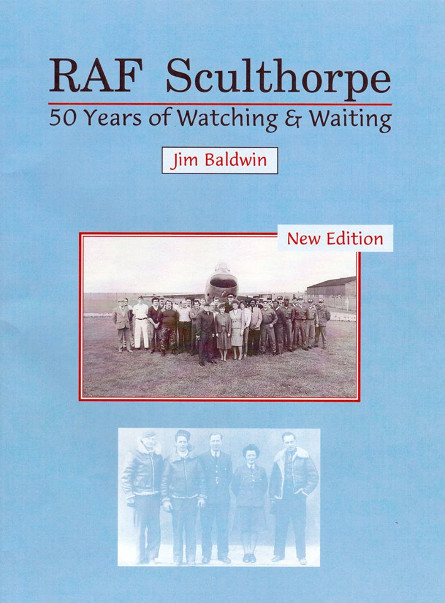 RAF Sculthorpe - 50 Years of Watching & Waiting